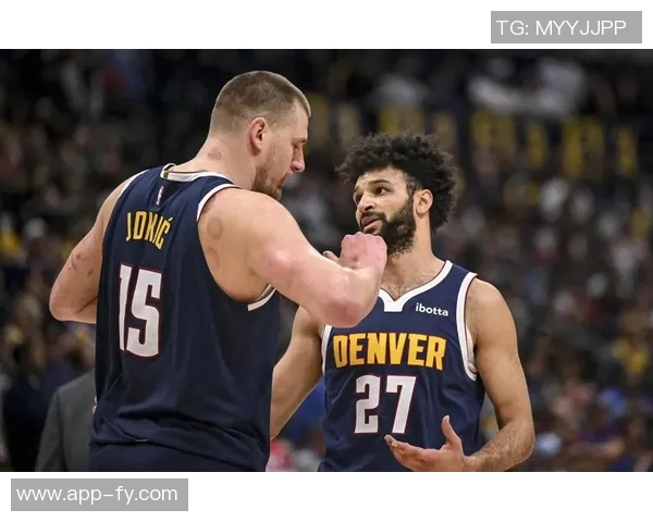 穆雷在系列赛中的关键表现被低估球迷应重新审视约基奇的贡献 穆雷在系列赛中的关键表现被低估球迷应重新审视约基奇的贡献